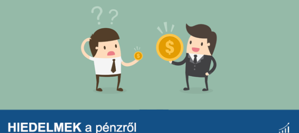 hiedelmek a pénzről